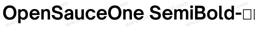 OpenSauceOne SemiBold字体转换